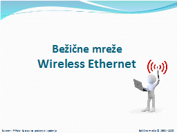 Bežične mreže Wireless Ethernet